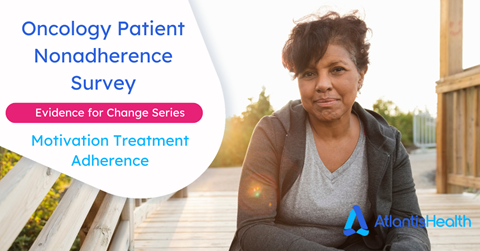 Cancer Patient Motivations for Adhering to Treatment